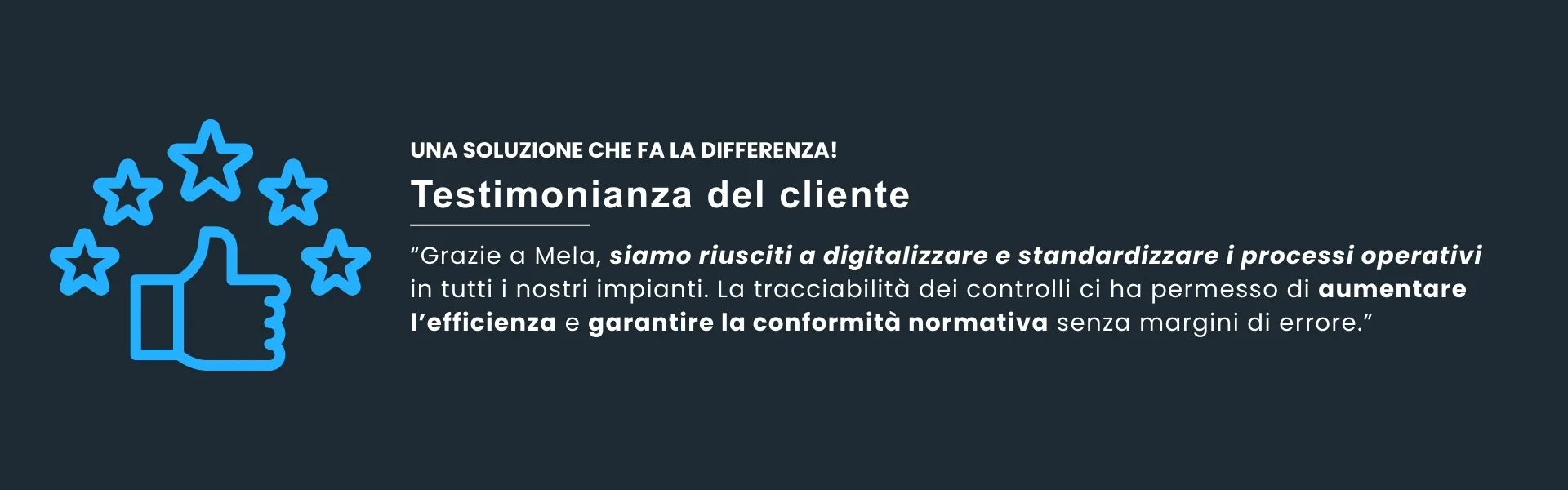UNA SOLUZIONE CHE FA LA DIFFERENZA